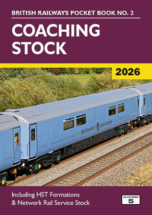 British Railways Pocket Book No. 2 - Coaching Stock (2026 Edition)
