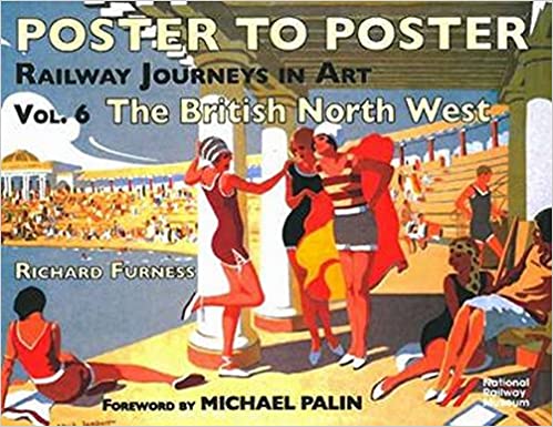 Poster to Poster Volume 6: The British North West