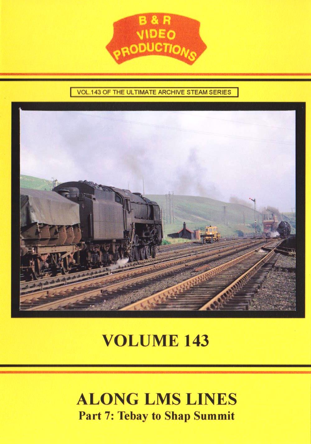 B & R Video Productions Vol 143 - Along LMS Lines Part 7 Tebay to Shap Summit