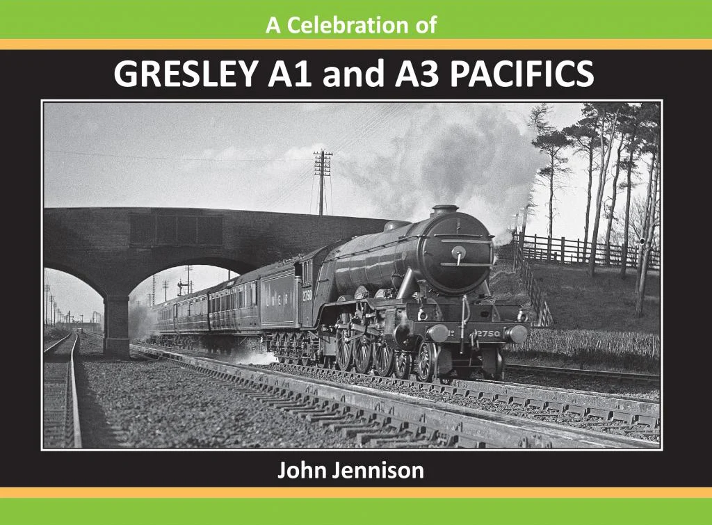 A Celebration of Gresley A1 and A3 Pacifics