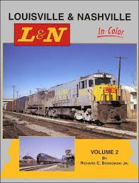 Louisville & Nashville In Color Volume 2