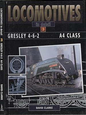 Locomotives in Detail 3 - Gresley 4-6-2 A4 Class
