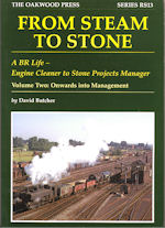 From Steam to Stone Volume Two - Onwards into Management