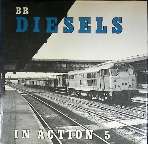 BR Diesels in Action 5