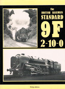 The British Railways Standard 9F 2-10-0