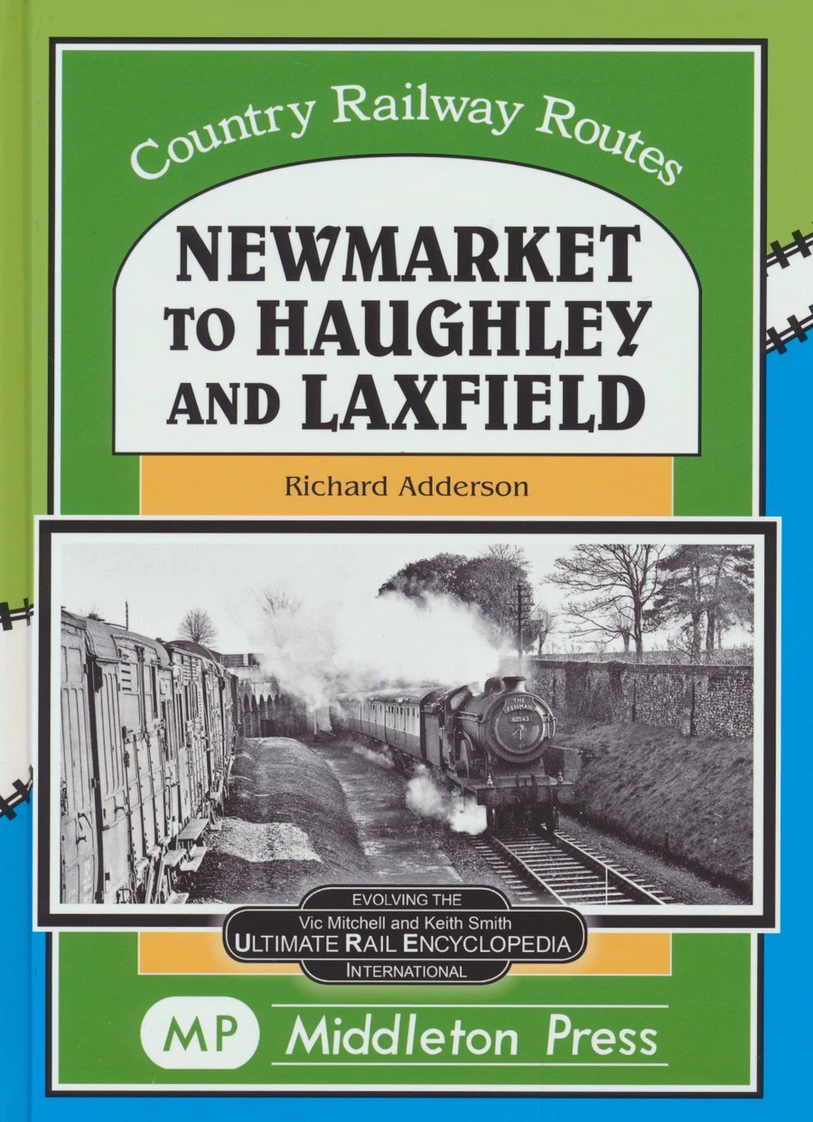 Newmarket to Haughley and Laxfield