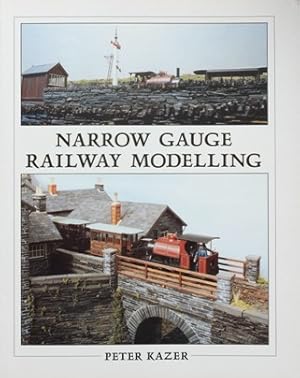 Narrow Gauge Railway Modelling