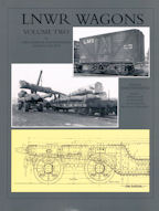 LNWR Wagons Volume 2