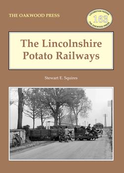 The Lincolnshire Potato Railways 2nd Edn