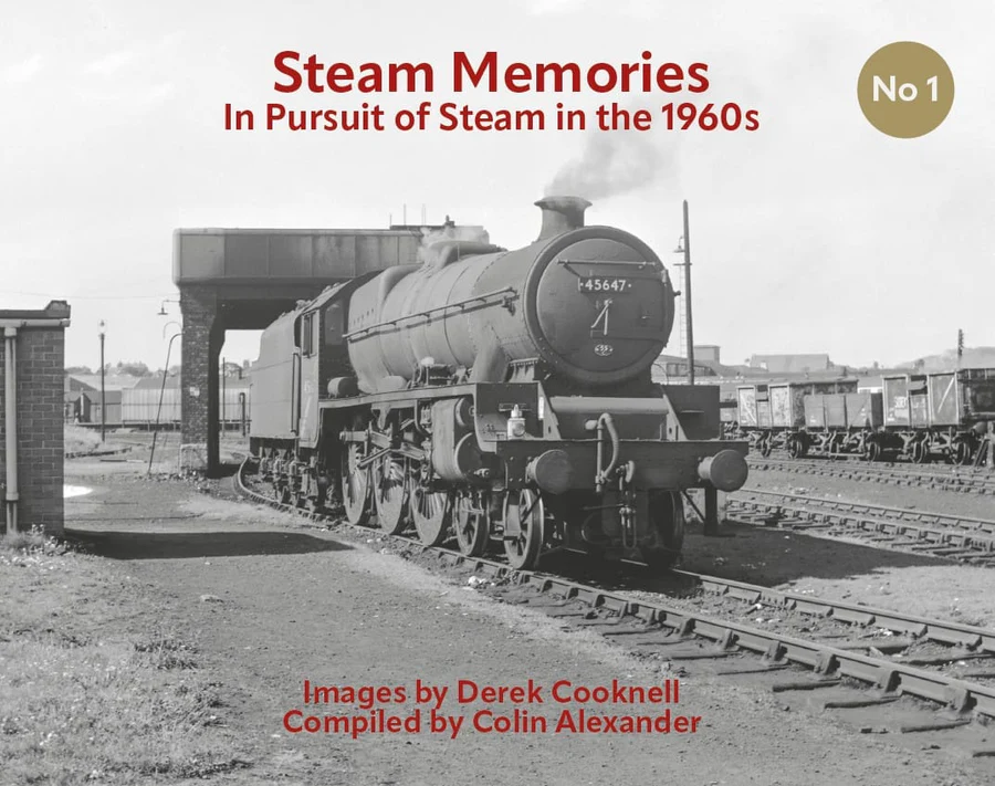 Steam Memories No 1 - In Pursuit of Steam in the 1960s