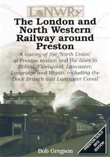 The London and North Western Railway around Preston
