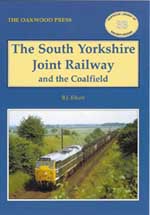 The South Yorkshire Joint Railway & the Coalfield 
