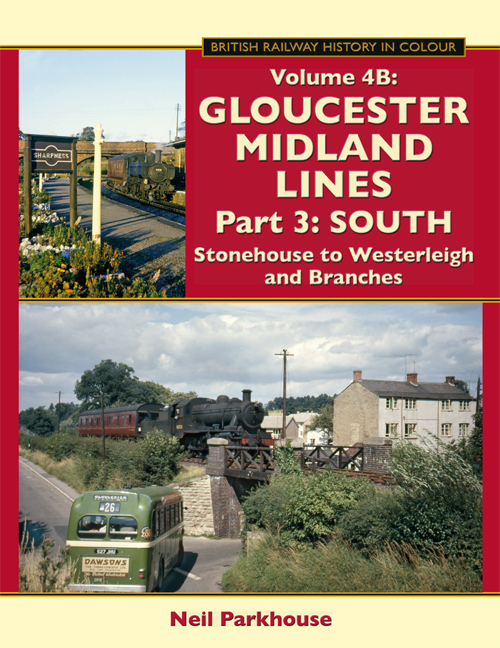 Gloucester Midland Lines Part 3 : South