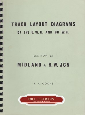 Track Layout Diagrams of the GWR and BR (WR) Section 22 Midland & S. W. Jnc