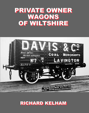 Private Owner Wagons of Wiltshire