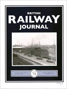 British Railway Journal No 74