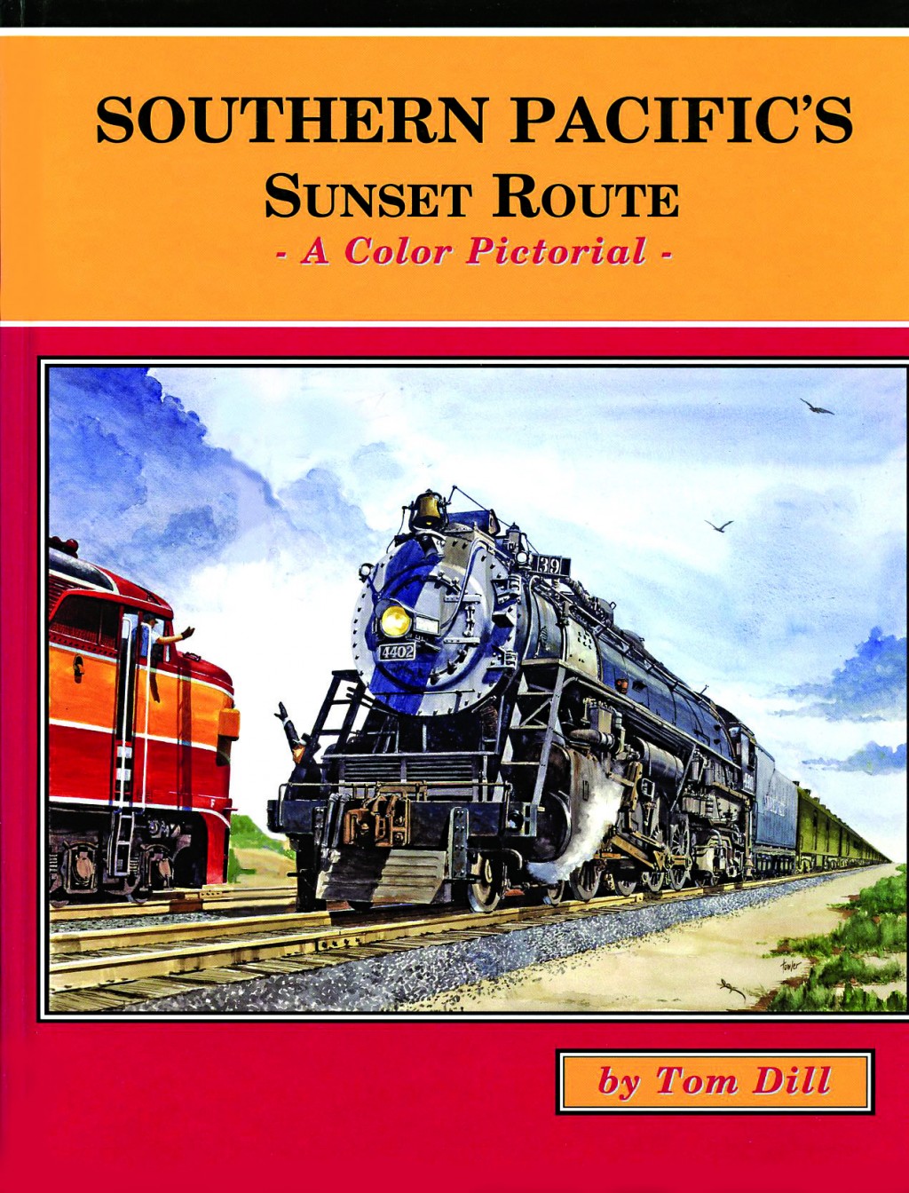 Southern Pacific’s Sunset Route: A Color Pictorial