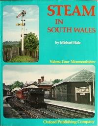 Steam in South Wales Volume Four - Monmouthshire