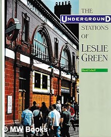 The Underground Stations of Leslie Green