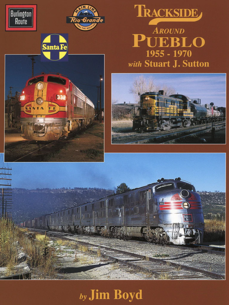 Trackside around Pueblo 1955-1970 