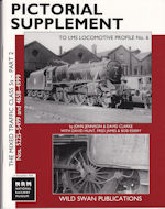 Pictorial Supplement to LMS Locomotive Profile No 6