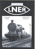 Vintage LNER No. 32 - D49 Hunt Class-Woodhead (Part Two)
