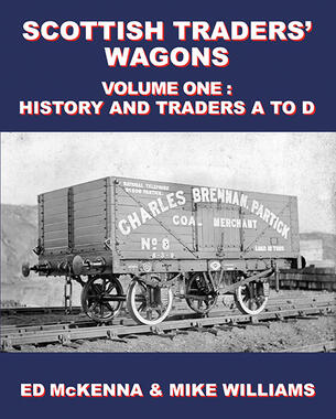 Scottish Traders’ Wagons Volume One History and Traders A to D      NOW IN STOCK