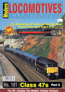 Modern Locomotives Illustrated No 181 Class 47s Part 2