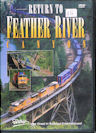 Return to Feather River Canyon