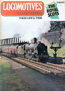 Locomotives Illustrated No 1 The Royal Scots
