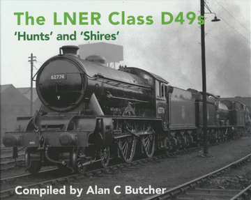 The LNER Class D49s