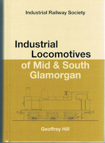 Industrial Locomotives of Mid & South Glamorgan