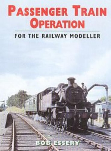 Passenger Train Operations for the Railway Modeller