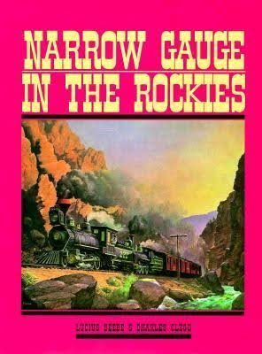 Narrow Gauge in the Rockies